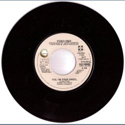 Watching The Wheels b/w Yes, I'm Your Angel