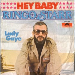 Hey Baby b/w Lady Gaye