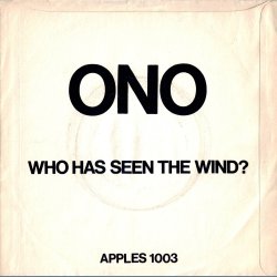 Instant Karma b/w Who Has Seen The Wind