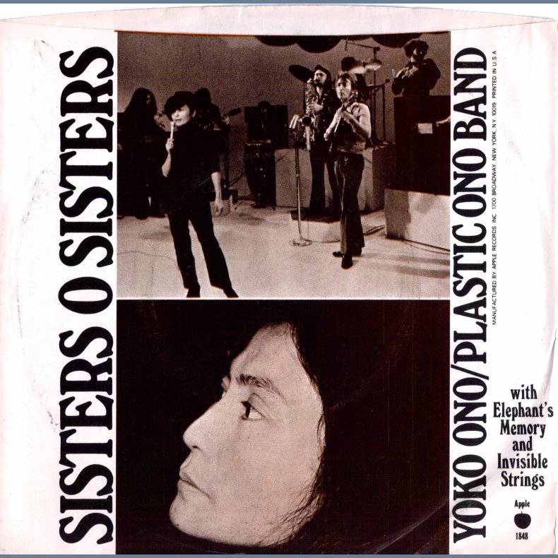 Woman Is The Nigger Of The World b/w. Sisters O Sisters