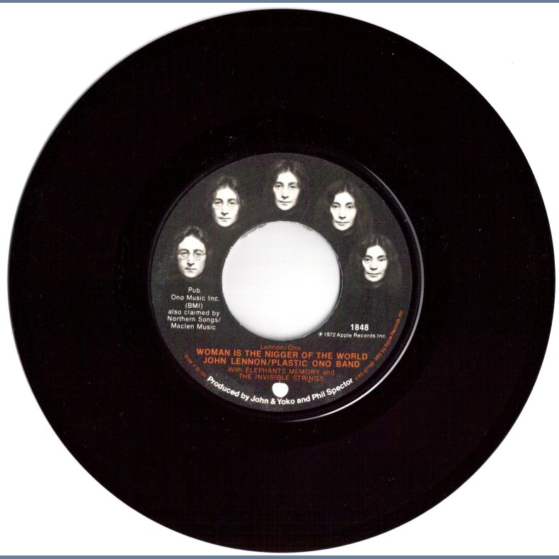 Woman Is The Nigger Of The World b/w. Sisters O Sisters