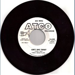 Ain't She Sweet b/w Nobody's Child