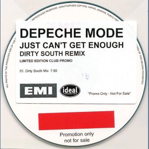 Just Can't Get Enough - Dirty South Remix - 2007 Danish EMI/Ideal label 1-track Club promo CD
