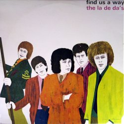 La De Da's/ Find Us A Way