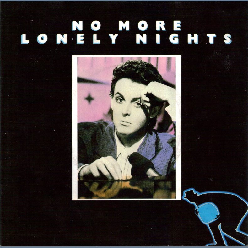 No More Lonely Nights b/w No More Lonely Nights (Playout Version) 