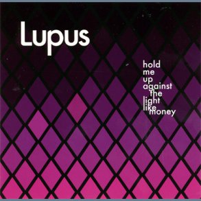 Hold Me Up Against The Light Like Monkey