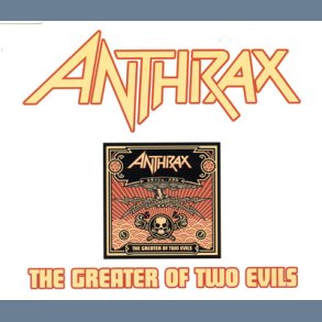 The Greater Of Two Evils