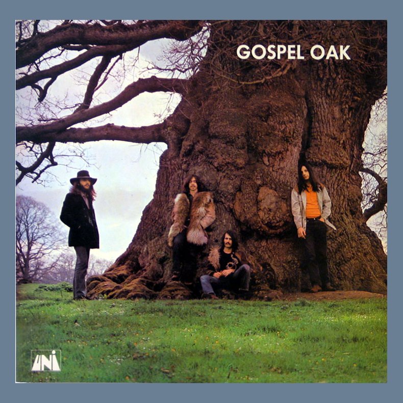 Gospel Oak - Original 1970 German UNI label 9-track LP