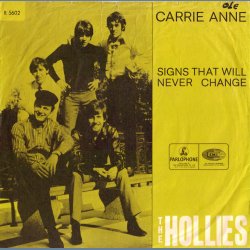 Carrie Anne b/w Signs That Will Never Change