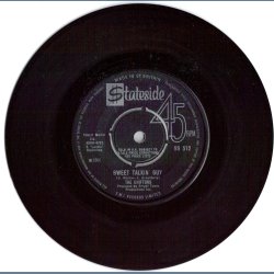 Sweet Talkin' Guy b/w Did You Ever Go Steady