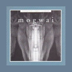 Kicking A Dead Pig - Mogwai Songs Remixed