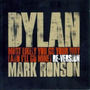 Most Likely You Go Your Way [And I'll Go Mine] Re-Version