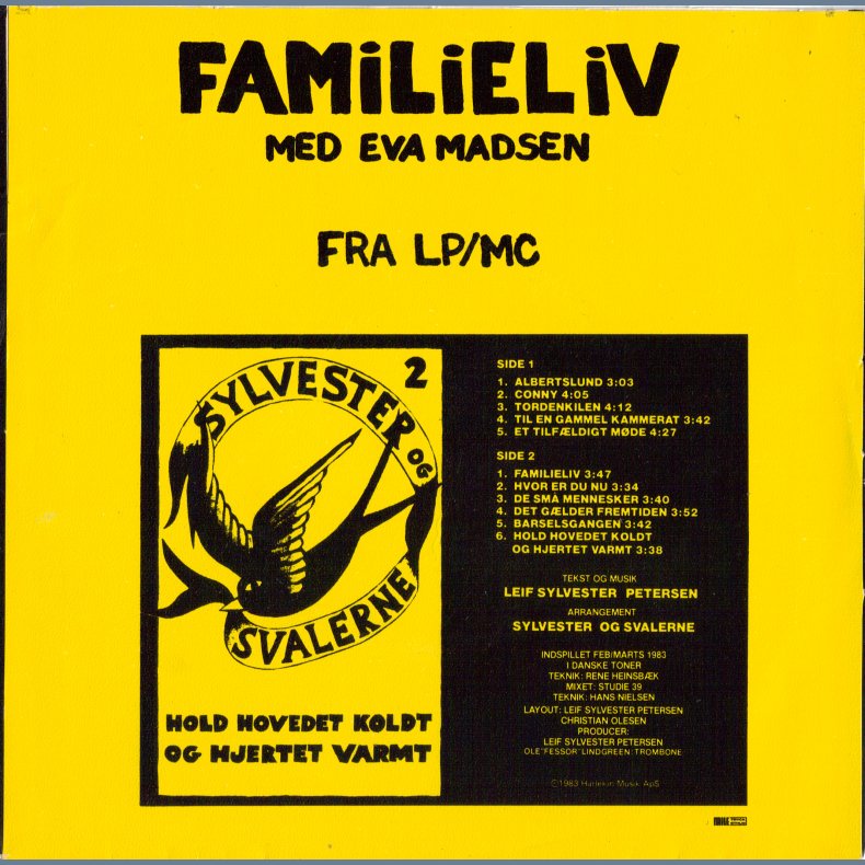 Familieliv b/w Hold Hovedet Koldt Og Hjertet Varmt