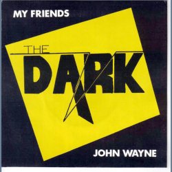 My Friends b/w John Wayne