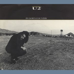 In God's Country b/w Bullet The Blue Sky & Running To Stand Still