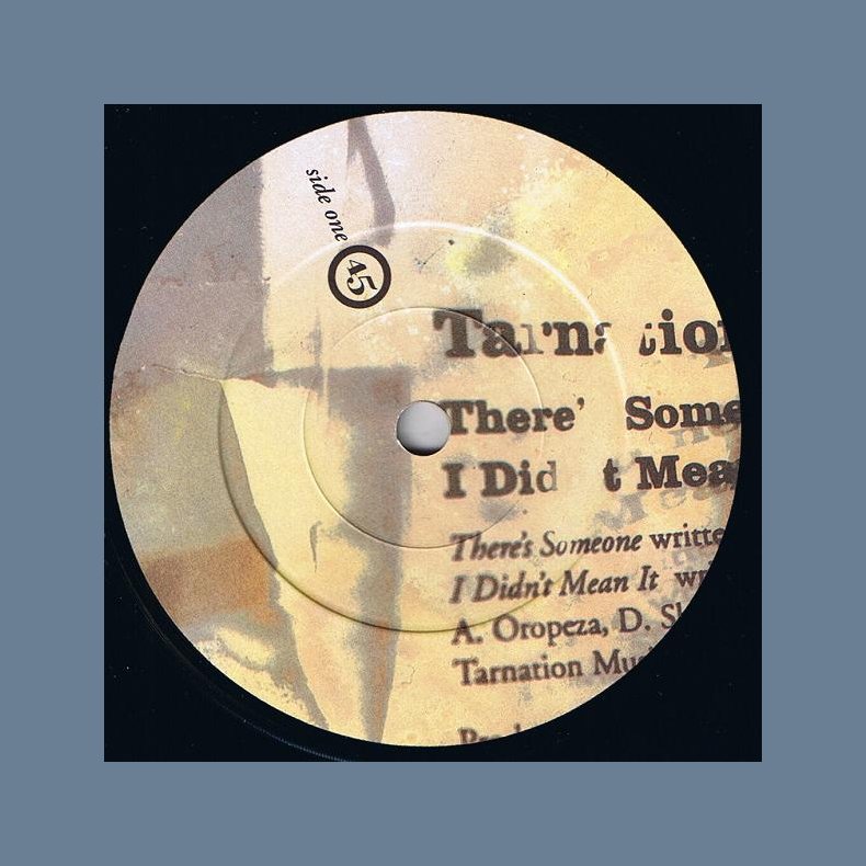 There's Someone b/w I Didn't Mean It