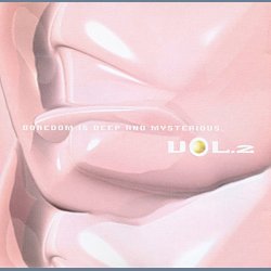 Boredom Is Deep And Mysterious Vol. 2