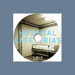 Hospital Cafeterias - 2009 Danish Panoptikon label 18-track CD
