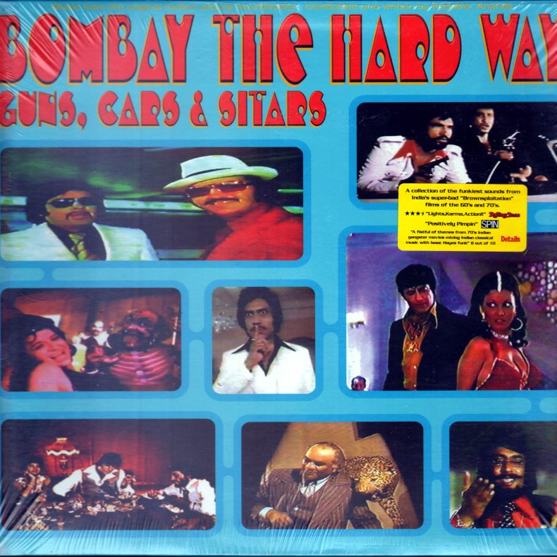 Bombay The Hard Way - Guns, Cars &amp; Sitars