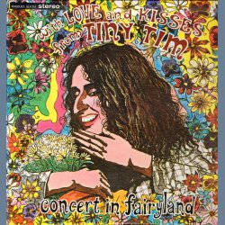 With Love And Kisses from Tiny Tim / Concert In Fairyland - Original US Issue