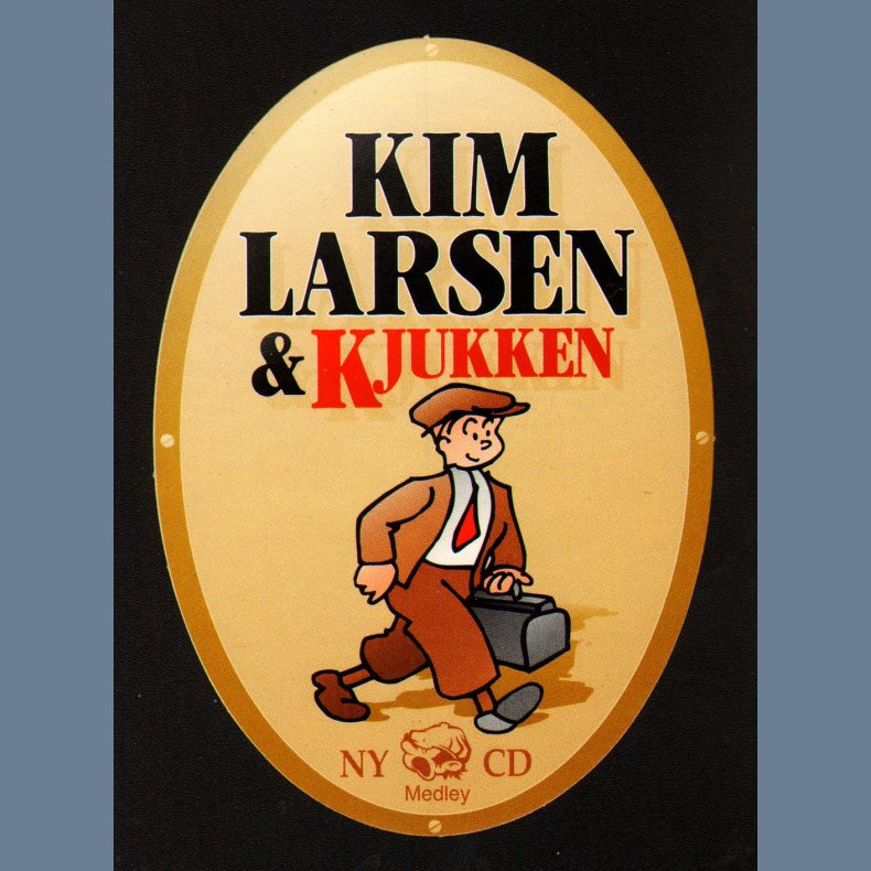 Kim Larsen &amp; Kjukken - Sticker