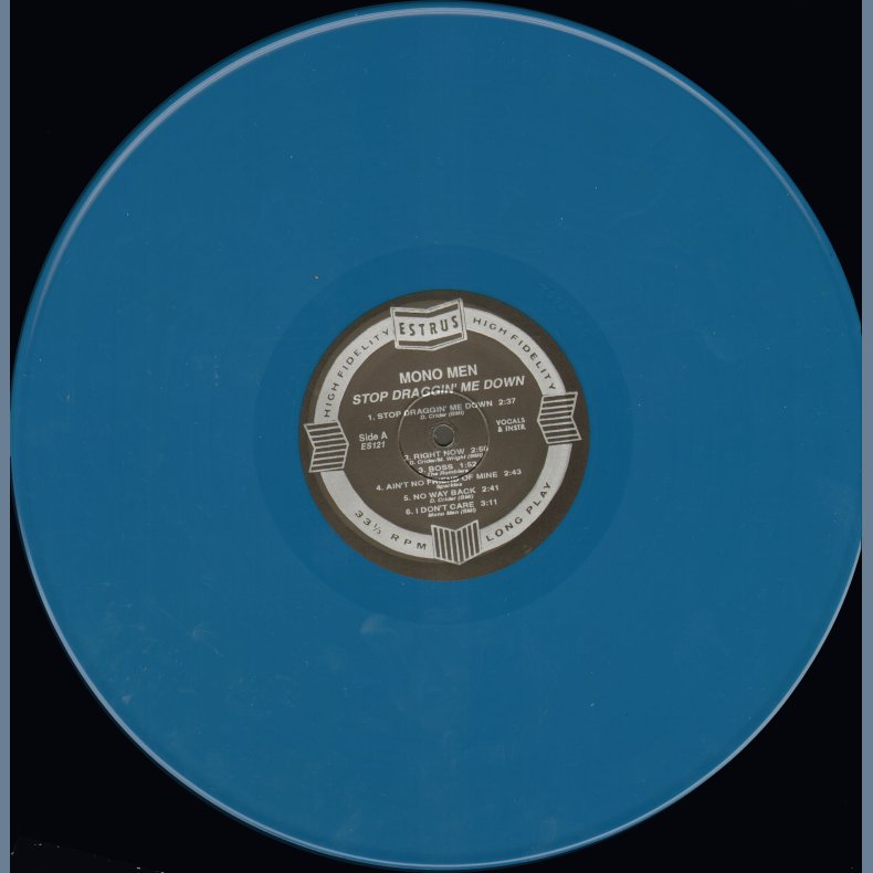 Stop Draggin Me Down - 2nd US Issue - Blue  vinyl