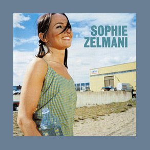 Sophie Zelmani - 11-track Full Album 1st Issue