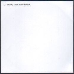 Special - New Radio Version - 2005 UK SONY-BMG label 1-track Promotional Issue CD Acetate