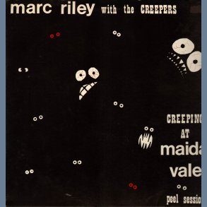 Creeping At Maida Vale - Peel Session - UK 12