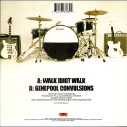 Walk Idiot Walk b/w Genepool Convulsions - UK Limited Edition White Vinyl 7" Single