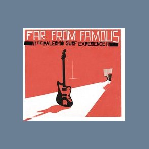 Far From Famous -  Full Album Issue