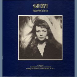 Who Knows Where The Time Goes? - Original UK Box Set