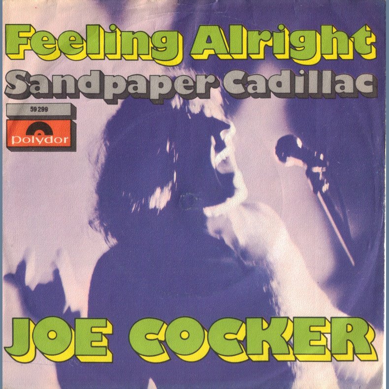 Feeling Alright b/w Sandpaper Cadillac - Original Norweigian Issue - German picture sleeve edition