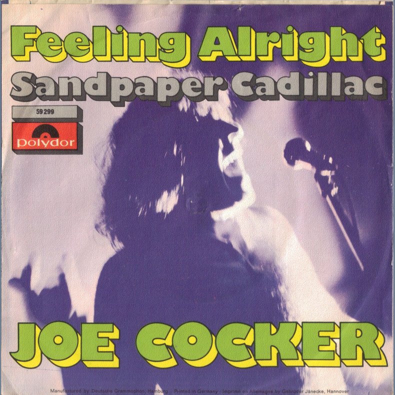 Feeling Alright b/w Sandpaper Cadillac - Original Norweigian Issue - German picture sleeve edition