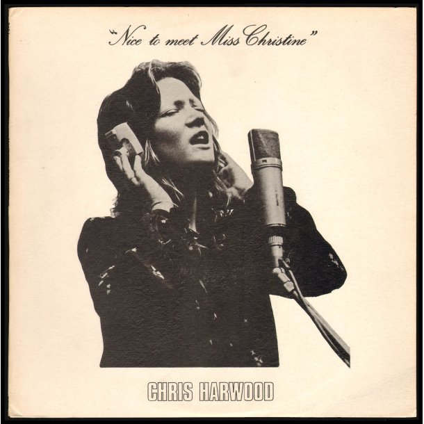 Nice To Meet Miss Christine - Original UK Vinyl Issue