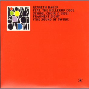 Fragment Eight (The Sound Of Swing)