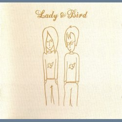 Lady &amp; Bird - 10-track full album CD