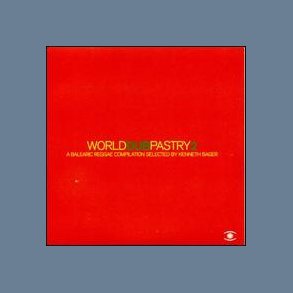 World Dub Pastry 2 - 2007 Music For Dreams label 13-track CD