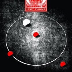 Icky Thump - German 2-track CD Single