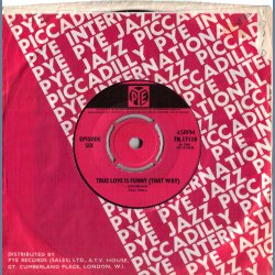 I Hear Trumpets Blow b/w True Love Is Funny - Original UK Issue  