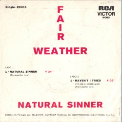 Natural Sinner b/w Haven't I Tried - Original Portuguese Issue 