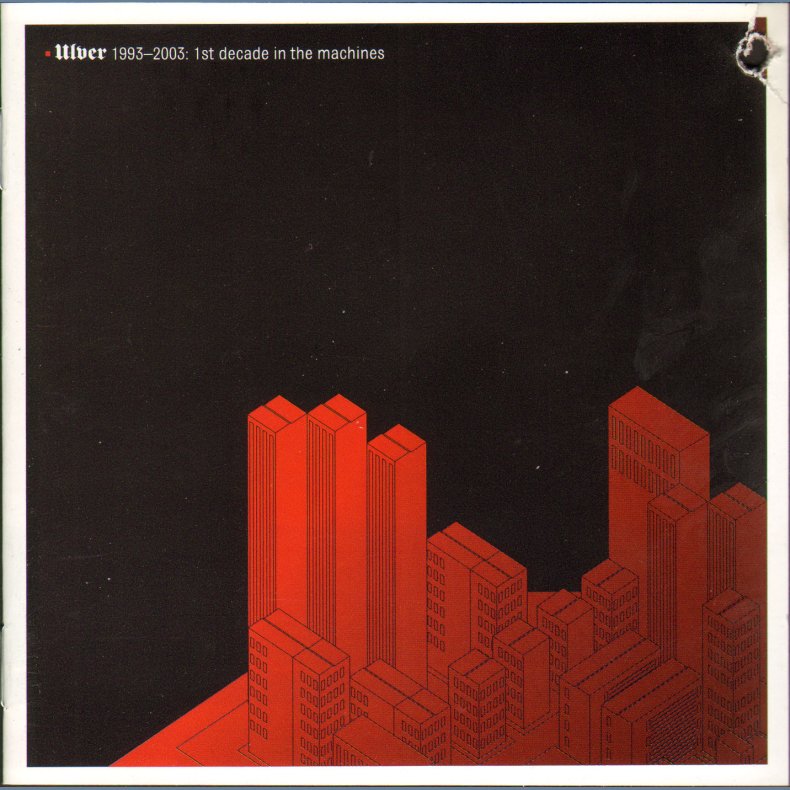 Ulver 1993-2003: 1st Decade in the Machines