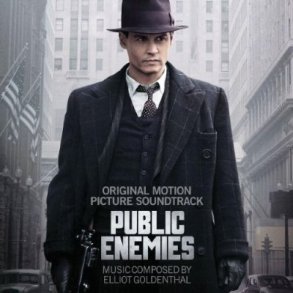 Public Enemies - Original Motion Picture Soundtrack Composed by Elliot Goldenthal 
