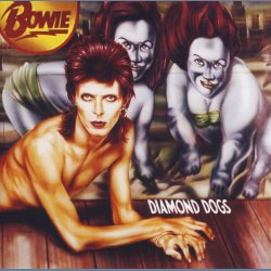 Diamond Dogs - 1999 Dutch 24 Bit Digitally Remastered And Enhanced Issue
