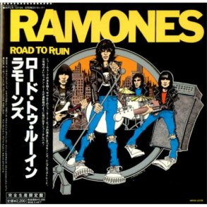 Road To Ruin - 2007 Remastered and Expanded 17-track Japanese Reissue CD
