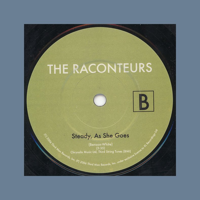 Steady, As She Goes b/w Steady As She Goes