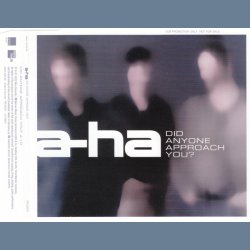 Did Anyone Approach You - German Pressed 1-track Promotional Issue CD