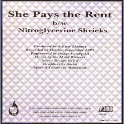 She's Pays The Rent b/w Nitroglycerine Shrieks - Original Swedish 7"