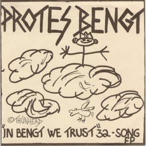 In Bengt We Trust - Original Swedish 1st Pressing
