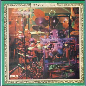 Ovary Lodge - Original UK Vinyl Issue
